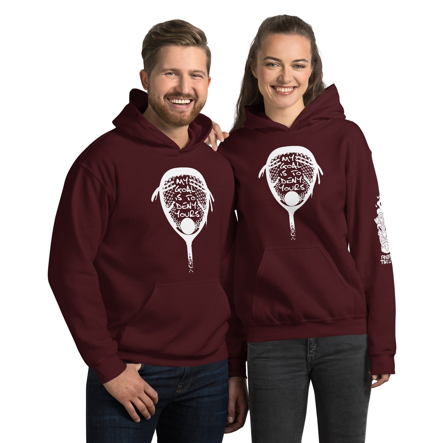 My goal is to deny yours lacrosse Unisex Hoodie