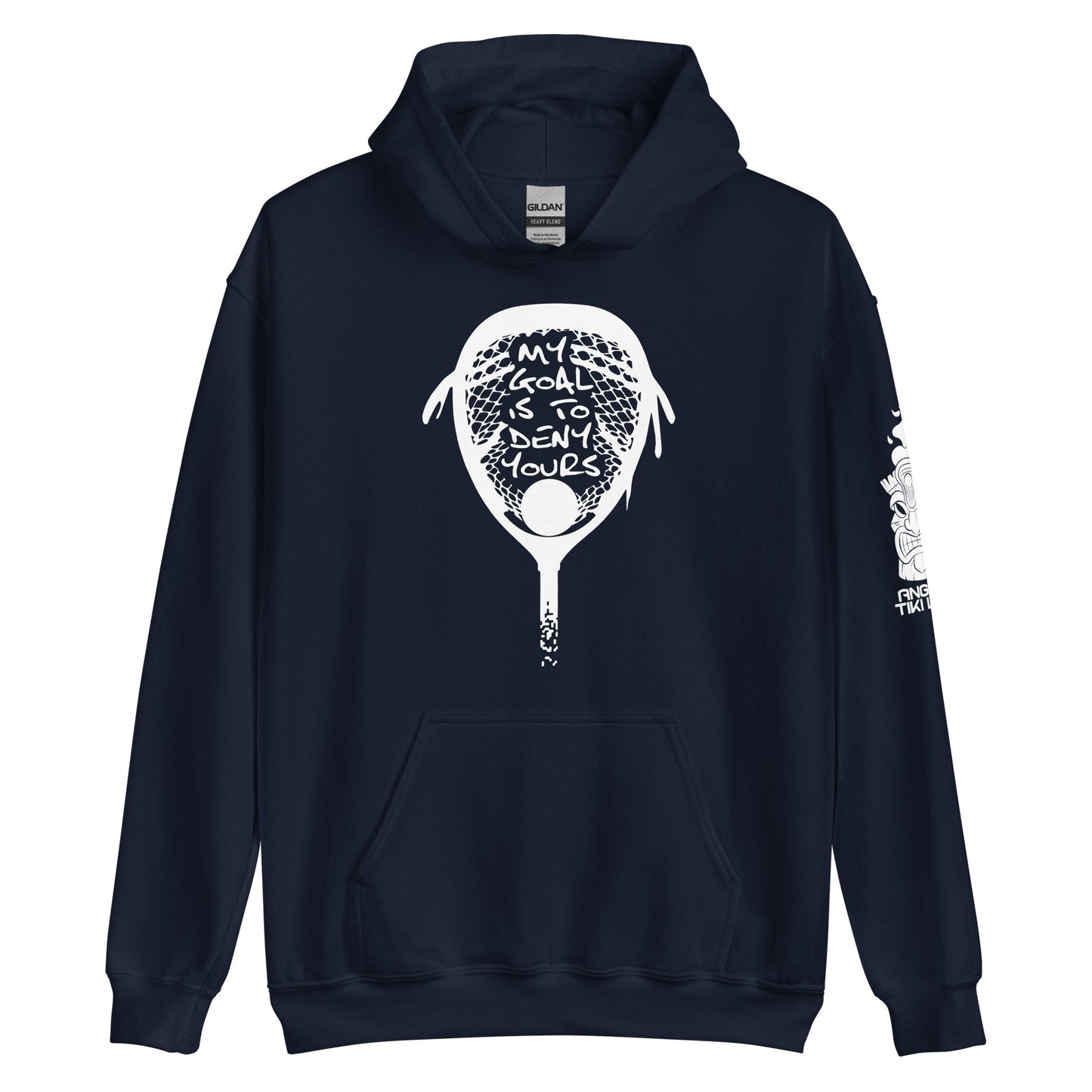 My goal is to deny yours lacrosse Unisex Hoodie