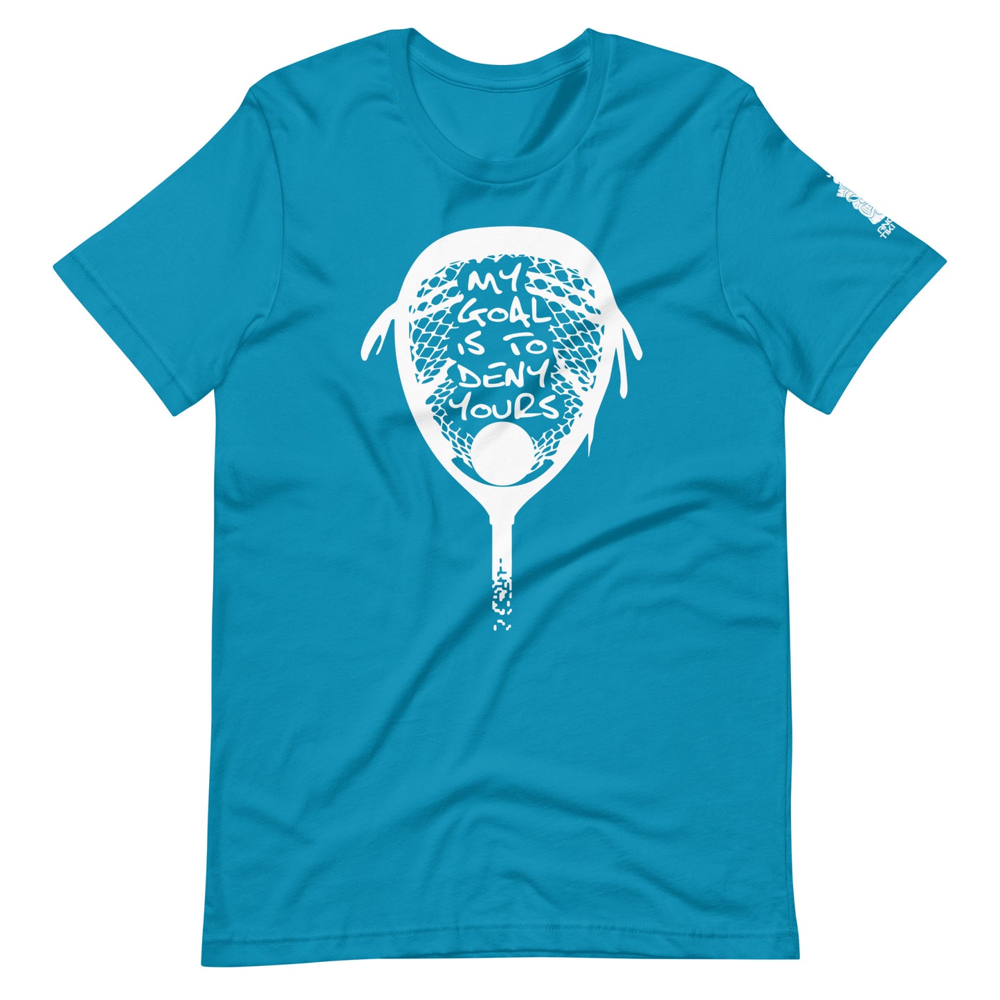 My goal is to deny yours lacrosse Unisex t-shirt